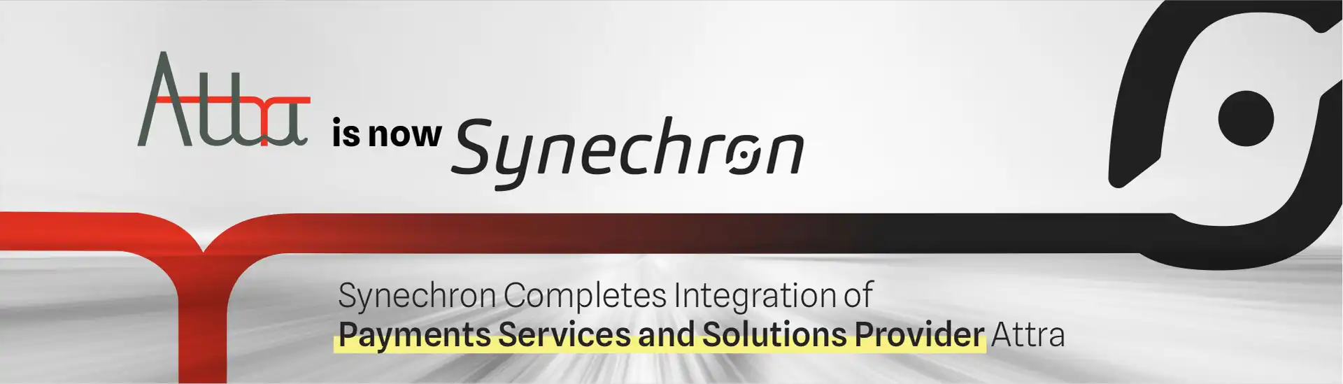 Synechron Completes Integration of Payments Services and Solutions Provider Attra