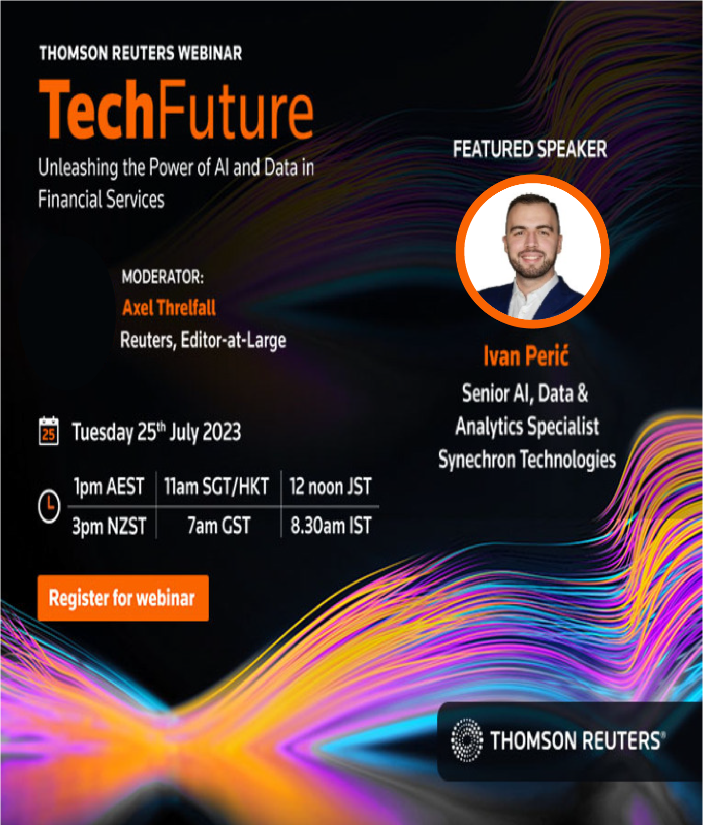  Thomas Reuters Webinar: TechFuture: Unleashing the Power of AI and Data in Financial Services -1