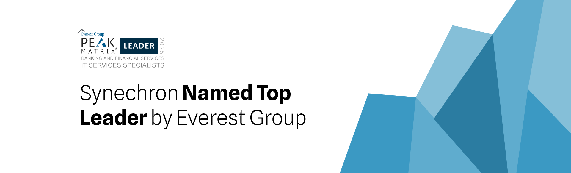 Synechron Named Top Leader in Everest Group’s BFS IT Services Pea…